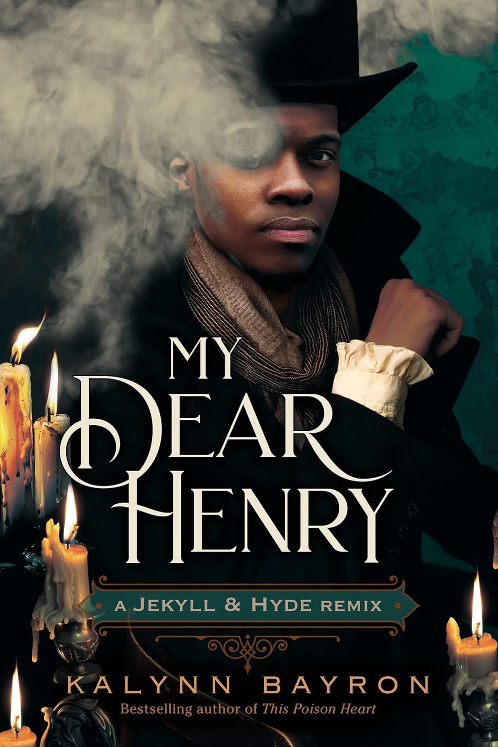 My Dear Henry: A Jekyll & Hyde Remix (Remixed Classics #6) - Corrections Bookstore