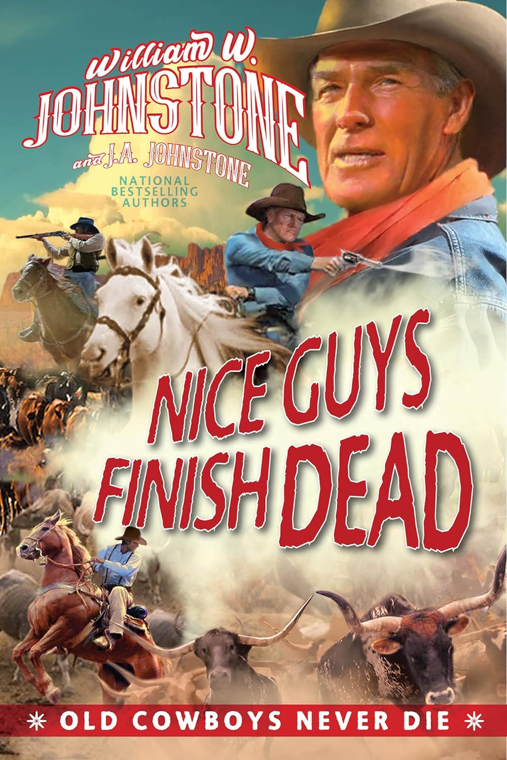 Nice Guys Finish Dead (Old Cowboys Never Die) - Corrections Bookstore