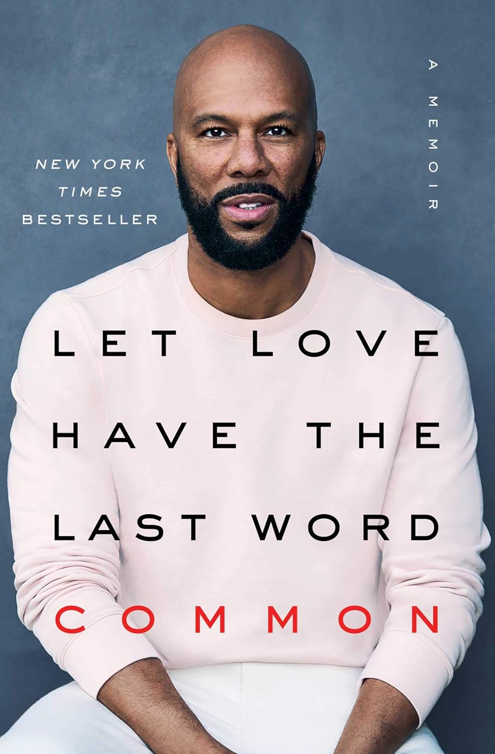 Let Love Have the Last Word: A Memoir - Corrections Bookstore