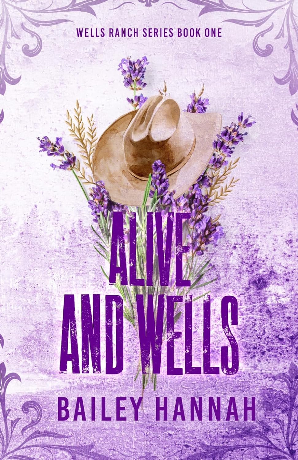 Alive and Wells (Wells Ranch #1) - Corrections Bookstore