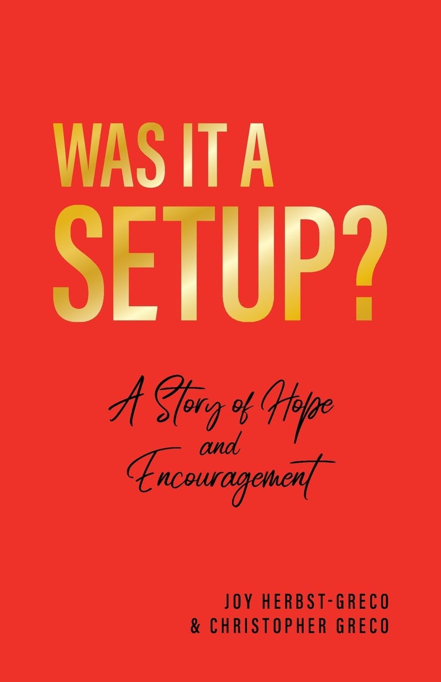 Was it a Setup?: A Story of Hope and Encouragement - Corrections Bookstore