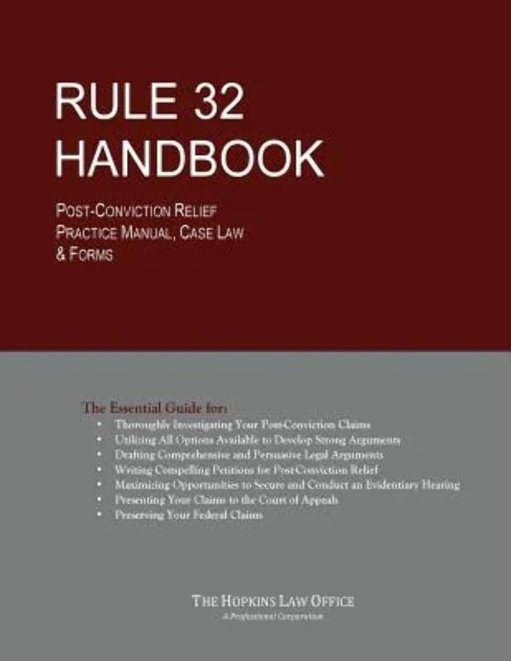 Rule 32 Handbook: Post-Conviction Relief Practice Manual, Case Law & Forms - Corrections Bookstore