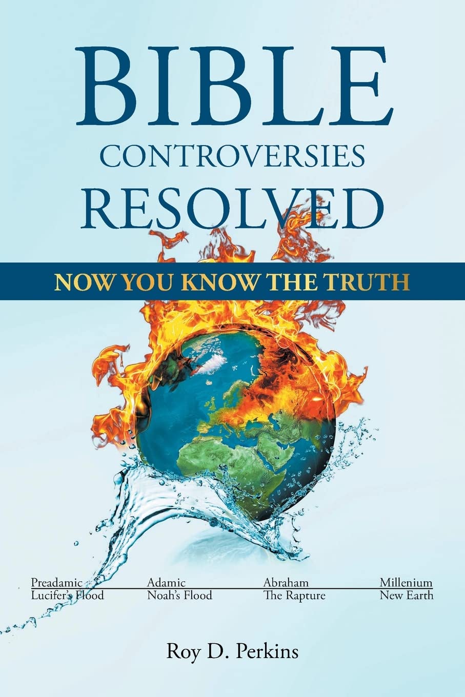 Bible Controversies Resolved: Now You Know the Truth - Corrections Bookstore