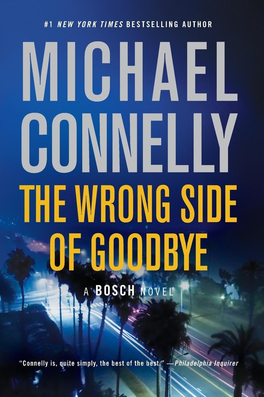 The Wrong Side of Goodbye (Harry Bosch Novel) - Corrections Bookstore