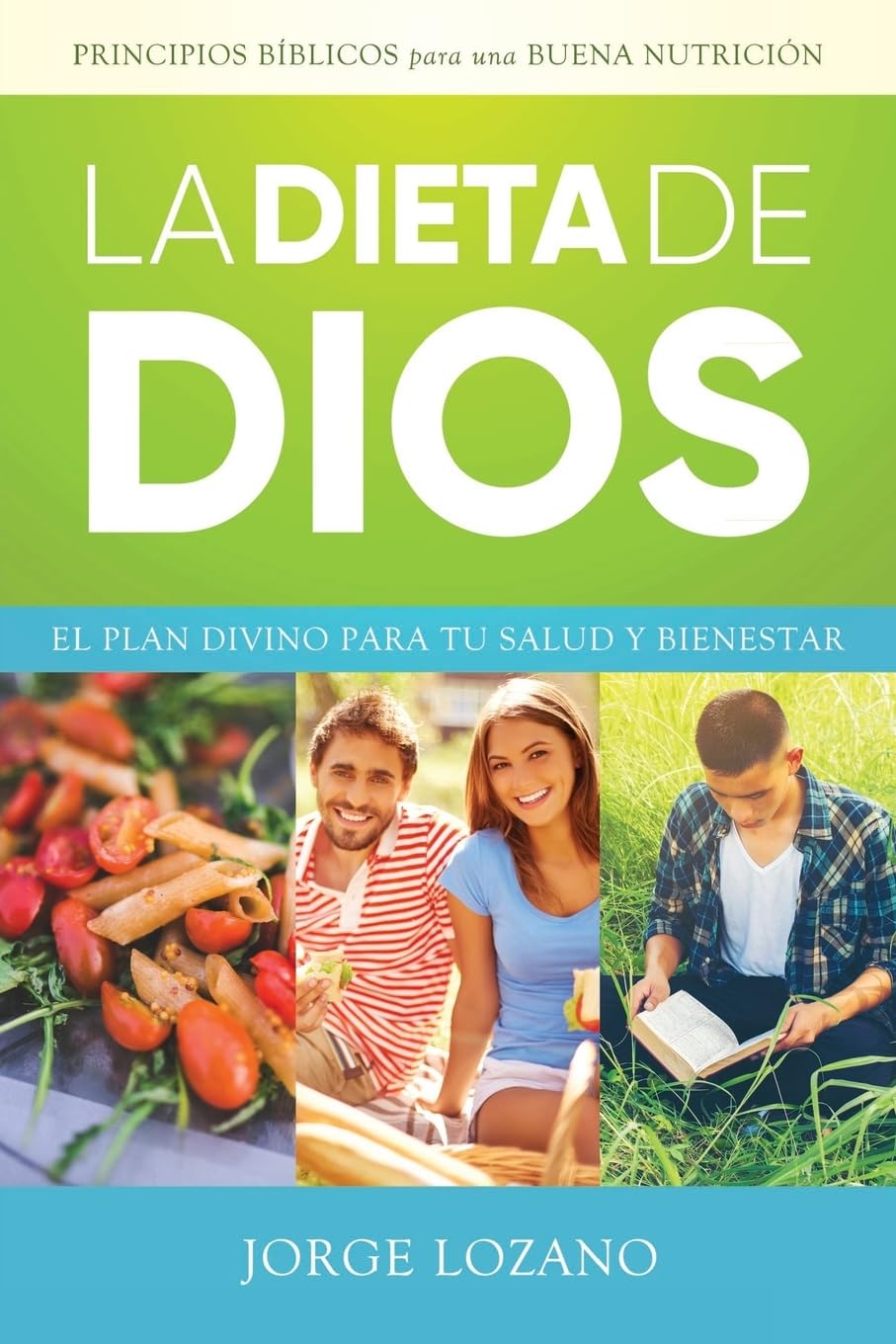 La Dieta de Dios: El Plan Divino para tu Salud y Bienestar (Spanish Edition) - Corrections Bookstore