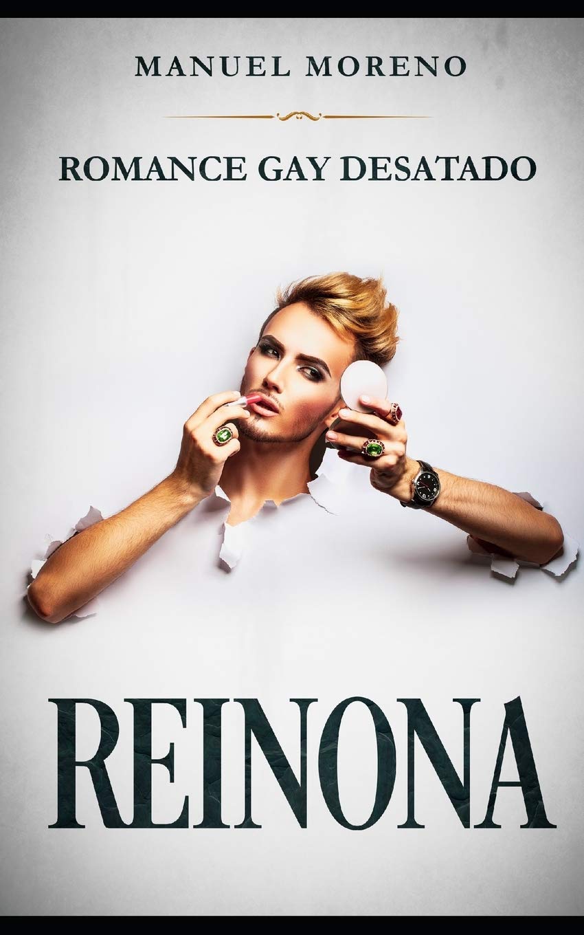 Reinona: Romance Gay Desatado - Corrections Bookstore