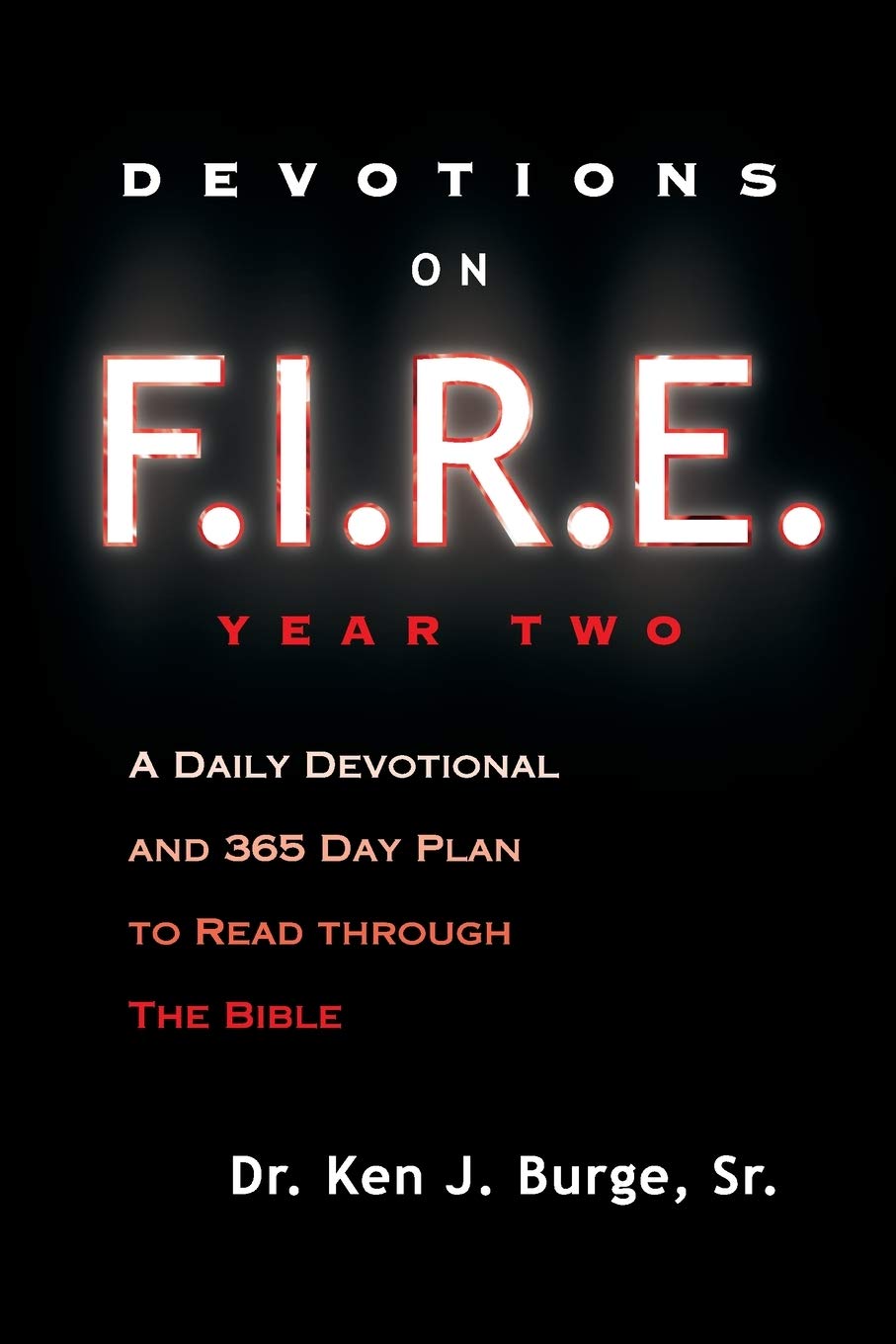 Devotions on F.I.R.E. Year Two: A Daily Devotional and 365 Day Plan to Read Through the Bible - Corrections Bookstore