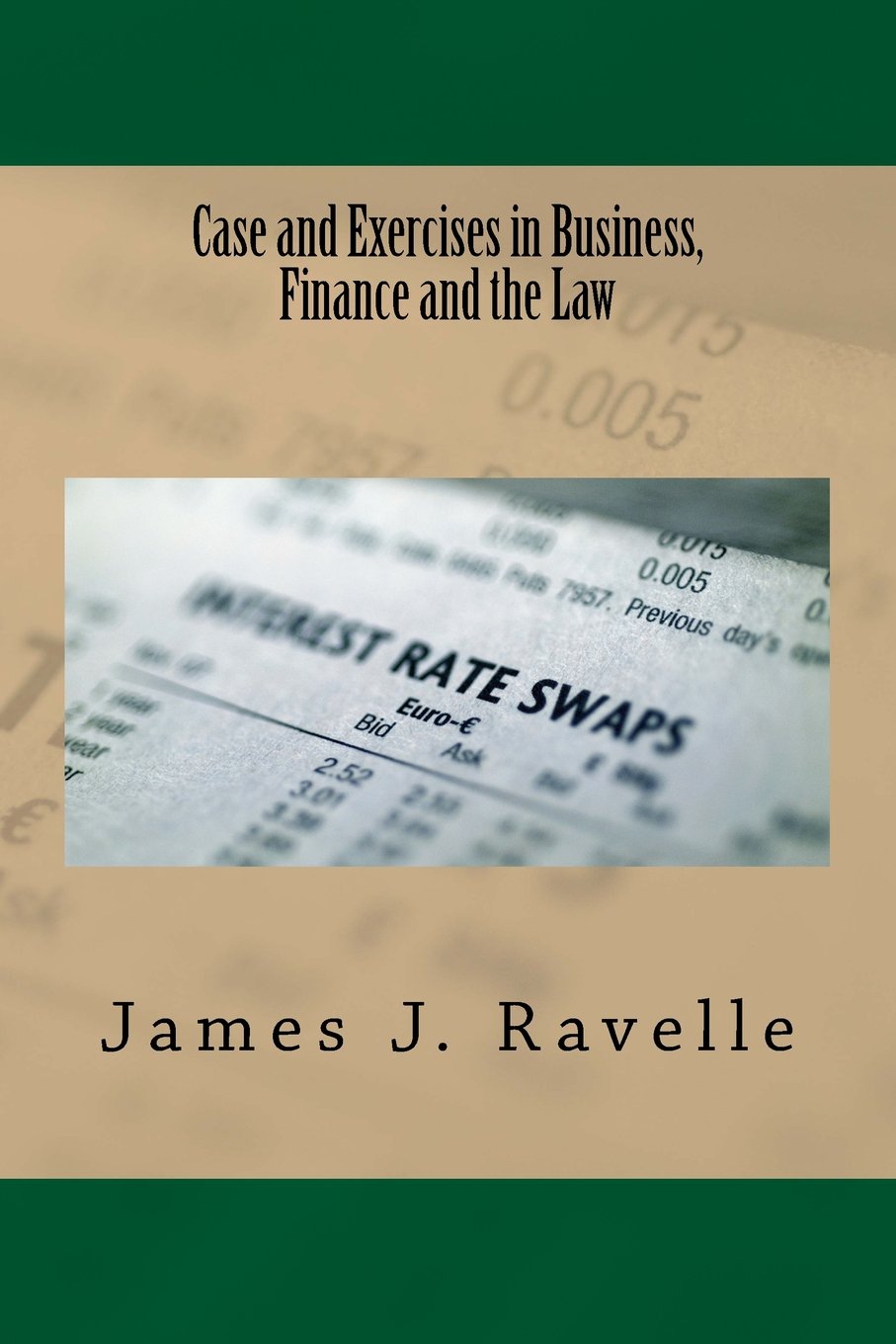 Case and Exercises in Business, Finance and The Law - Corrections Bookstore