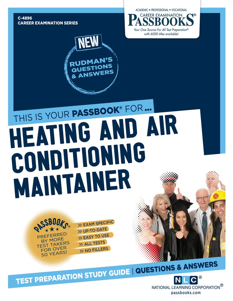 Heating and Air Conditioning Maintainer (C-4896): Passbooks Study Guide (Career Examination Series) - Corrections Bookstore