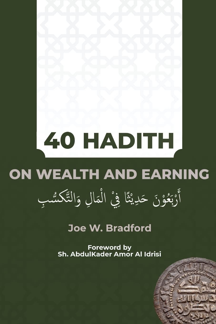 40 Hadith on Wealth and Earning - Corrections Bookstore
