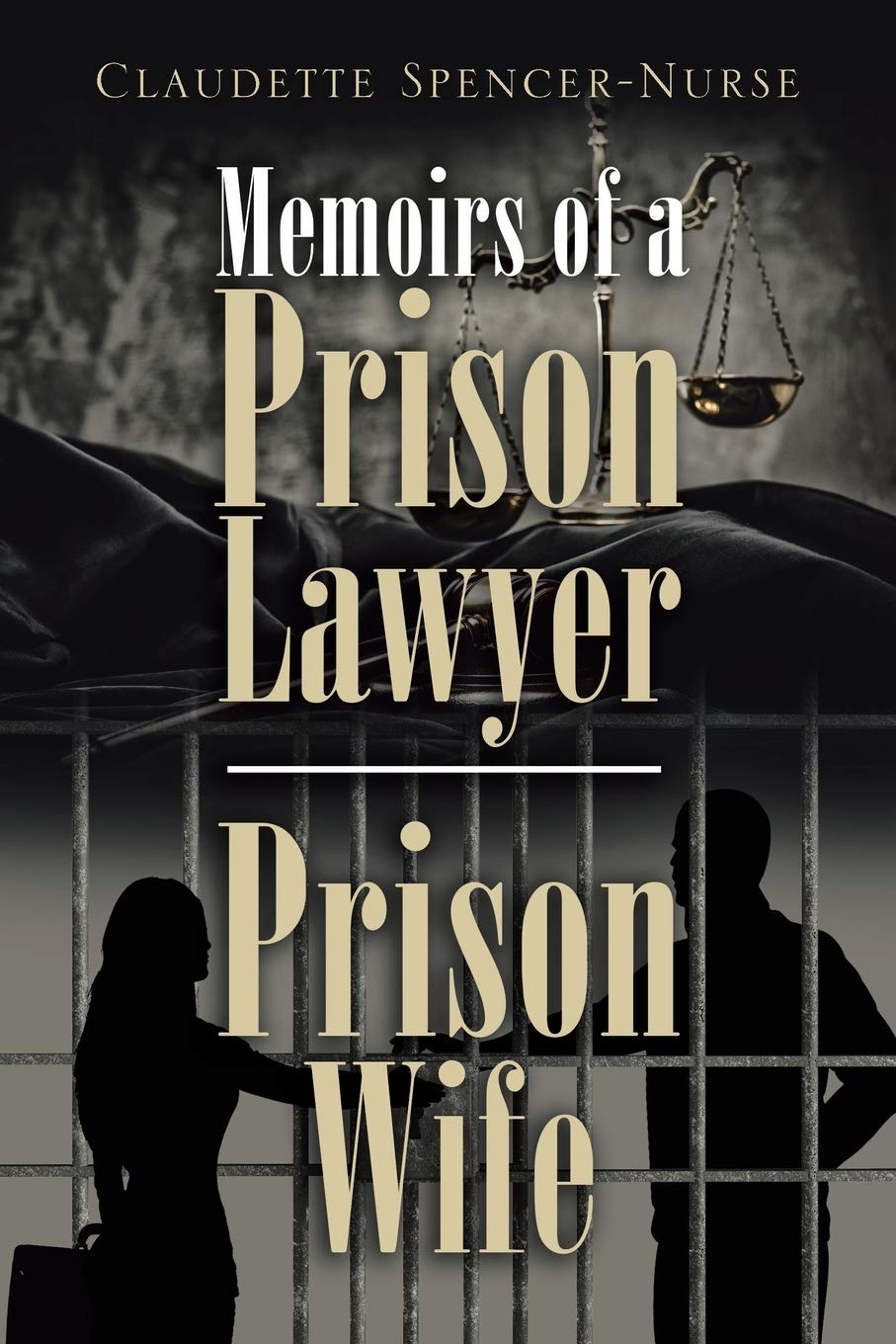 Memoirs of a Prison Lawyer - Prison Wife - Corrections Bookstore