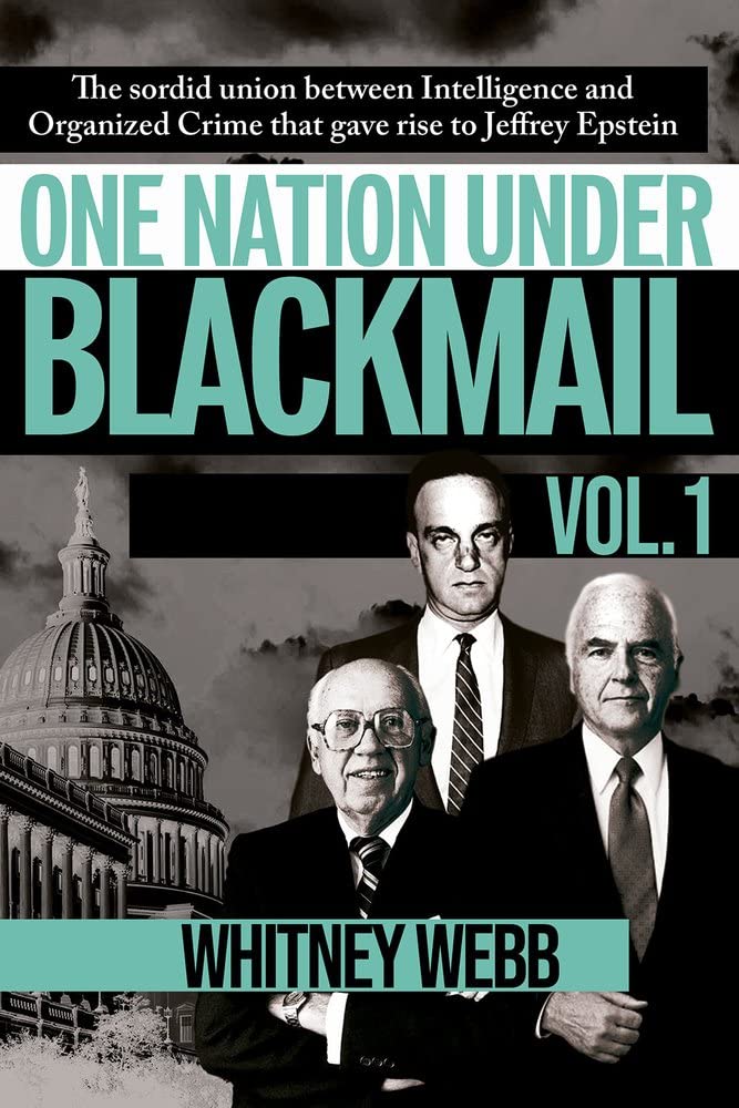 One Nation Under Blackmail - Vol. 1: The Sordid Union Between Intelligence and Crime that Gave Rise to Jeffrey Epstein, VOL.1 - Corrections Bookstore
