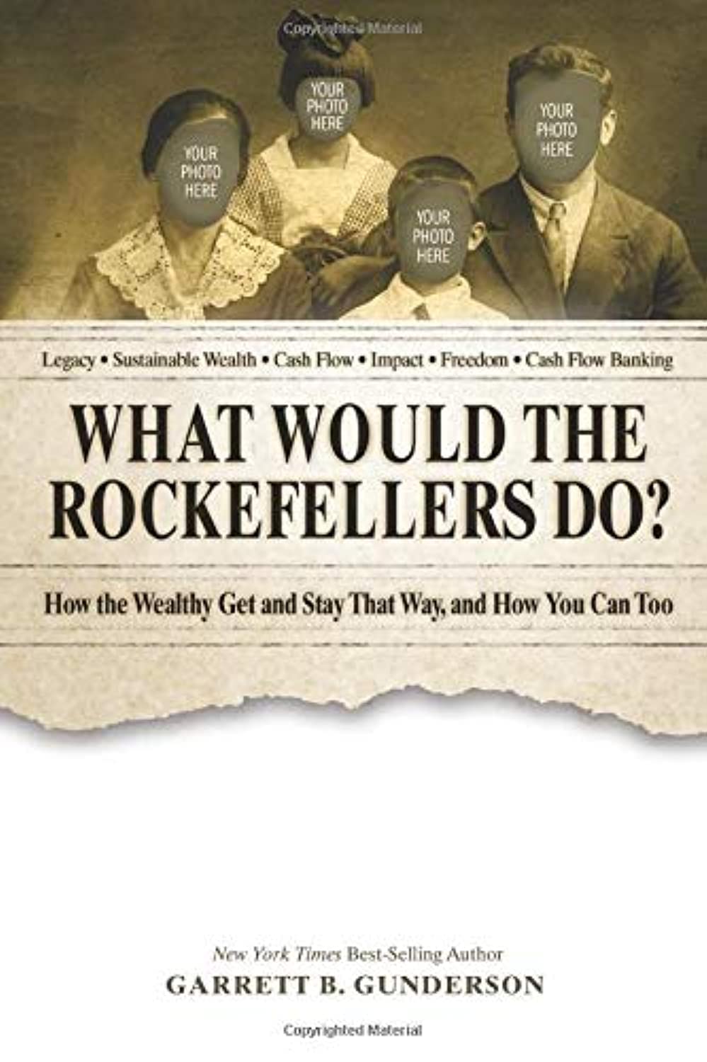 What Would the Rockefellers Do?: How the Wealthy Get and Stay That Way, and How You Can Too - Corrections Bookstore