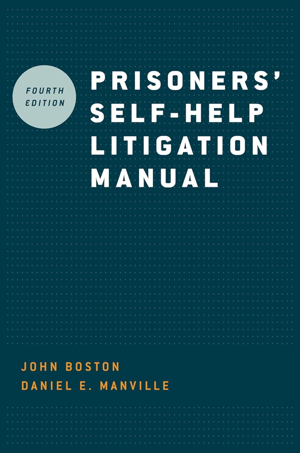 Prisoners' Self-Help Litigation Manual - Corrections Bookstore