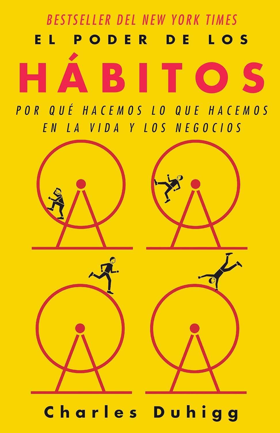 El poder de los hábitos / The Power of Habit: Why We Do What We Do in Life and B usiness (Spanish Edition) - Corrections Bookstore