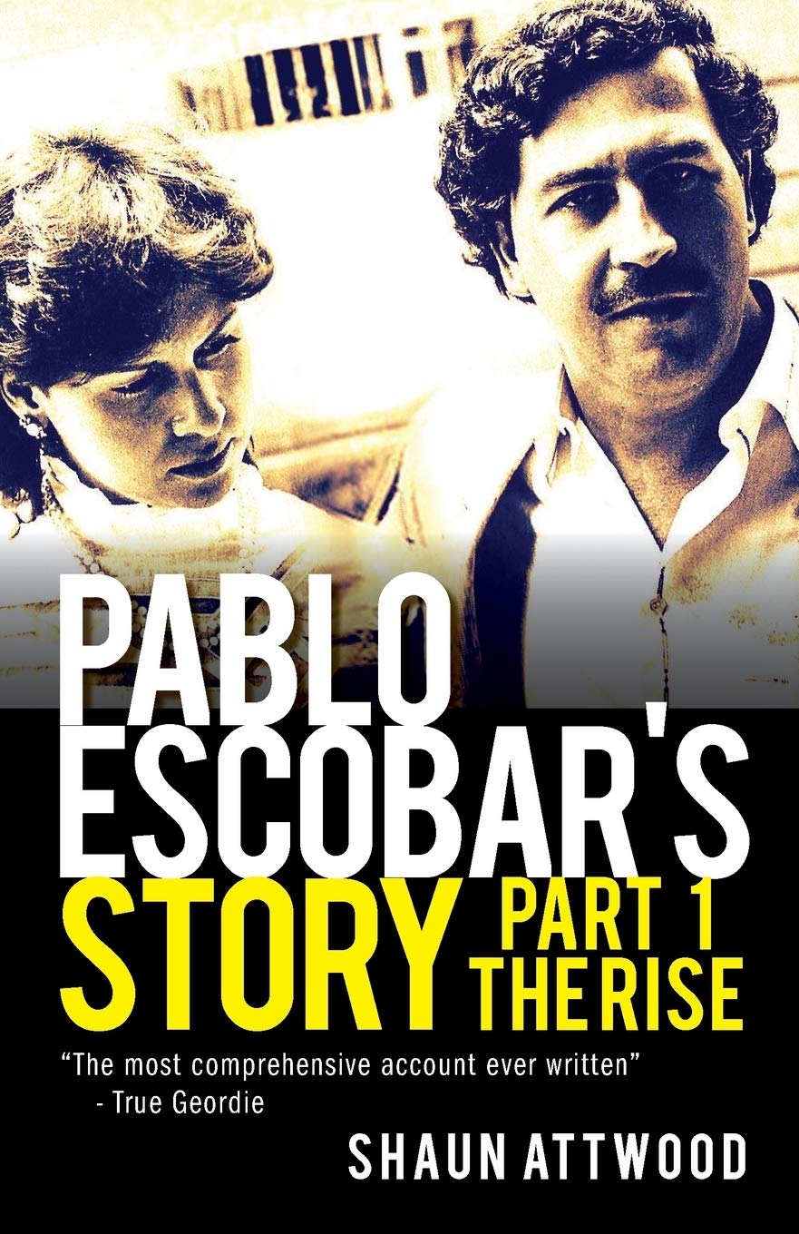 Pablo Escobar's Story 1: The Rise - Corrections Bookstore