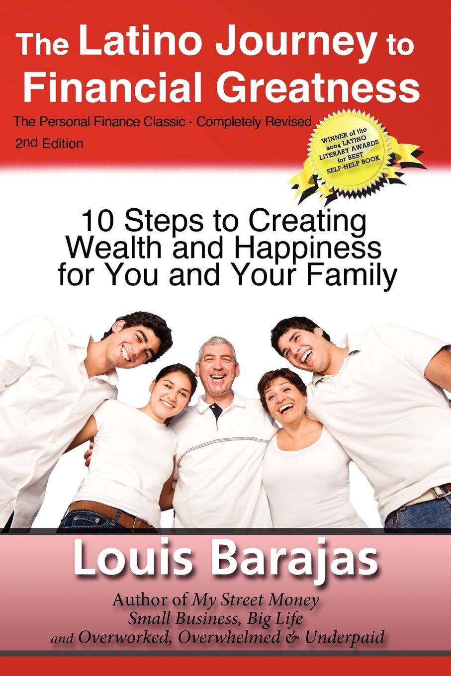 The Latino Journey to Financial Greatness: 10 Steps to Creating Wealth and Happiness for You and Your Family - Corrections Bookstore