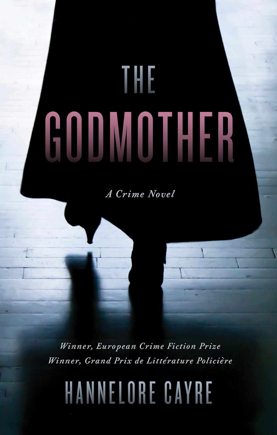 The Godmother: A Crime Novel - Corrections Bookstore