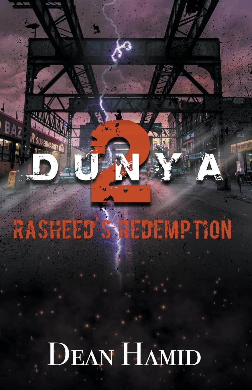 Dunya! 2 Rasheed's Redemption (The Bushwick Chronicles - Corrections Bookstore