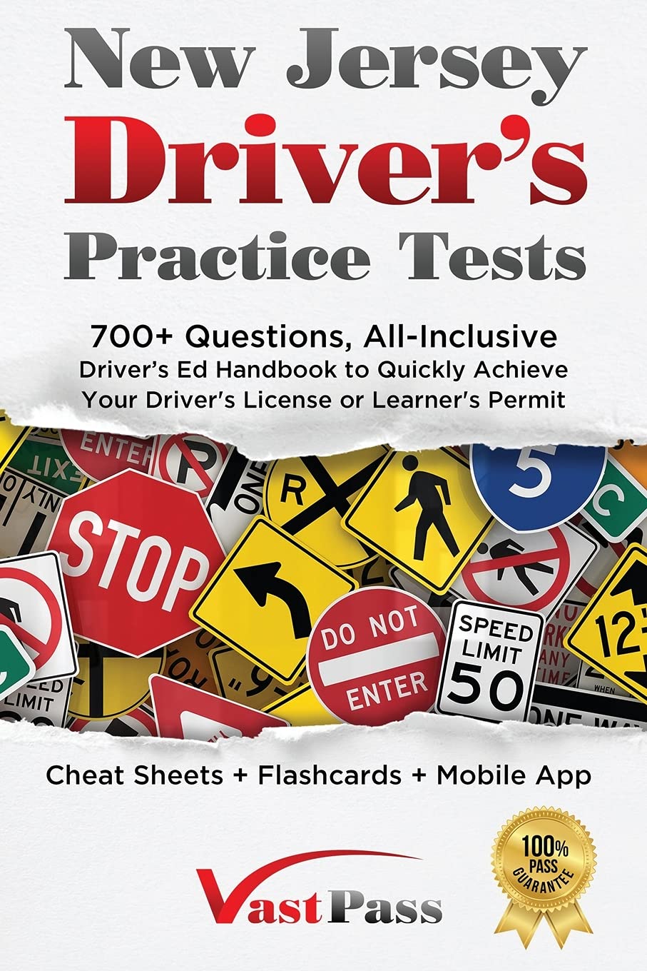 New Jersey Driver's Practice Tests: 700+ Questions, All-Inclusive Driver's Ed Handbook to Quickly achieve your Driver's License or Learner's Permit - Corrections Bookstore