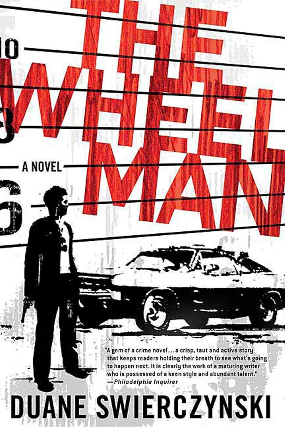 The Wheelman: A Novel - Corrections Bookstore