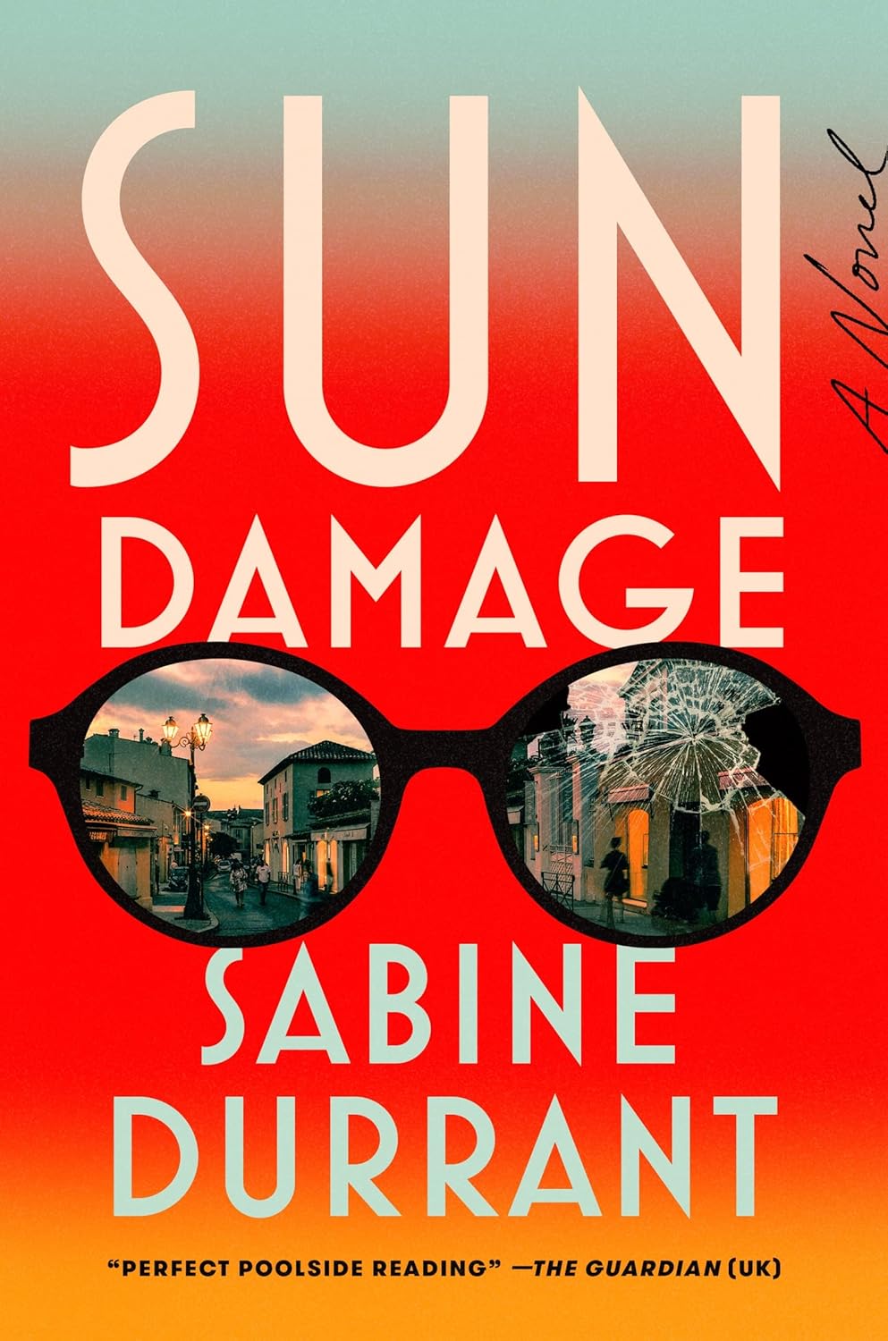 Sun Damage: A Novel - Corrections Bookstore