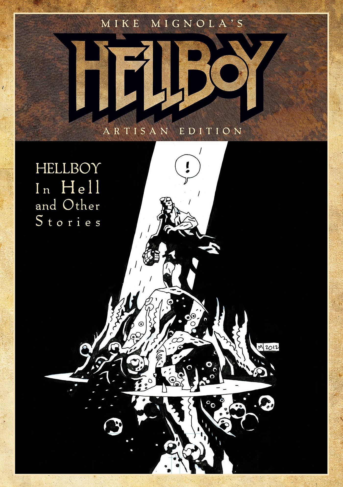 Mike Mignola's Hellboy in Hell and Other Stories Artisan Edition SureShot Books Publishing LLC