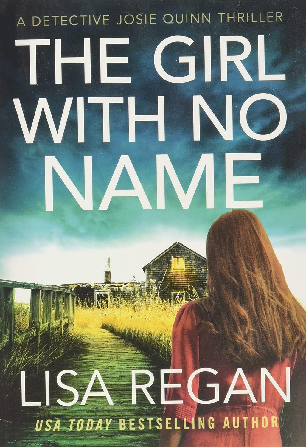 The Girl with No Name (Detective Josie Quinn, 2) - Corrections Bookstore