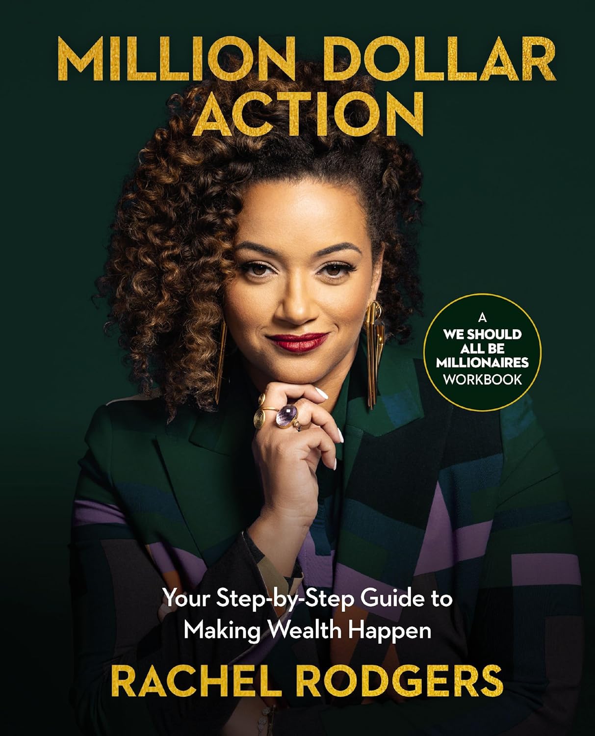 Million Dollar Action: Your Step-By-Step Guide to Making Wealth Happen - Corrections Bookstore
