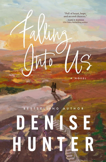 Falling Into Us: A Heartwarming, Low-Spice Contemporary Romance by Hunter, Denise