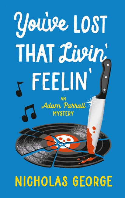 You've Lost That Livin' Feelin' by George, Nicholas