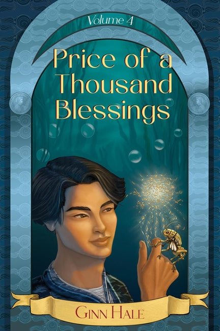 Price of a Thousand Blessings Volume 4 by Hale, Ginn