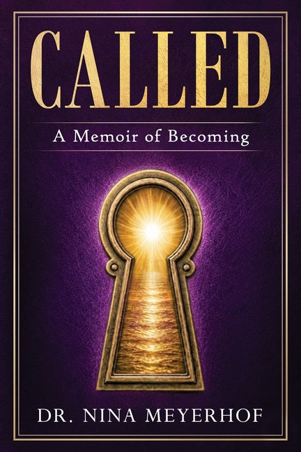Called: A Memoir of Becoming by Meyerhof, Nina