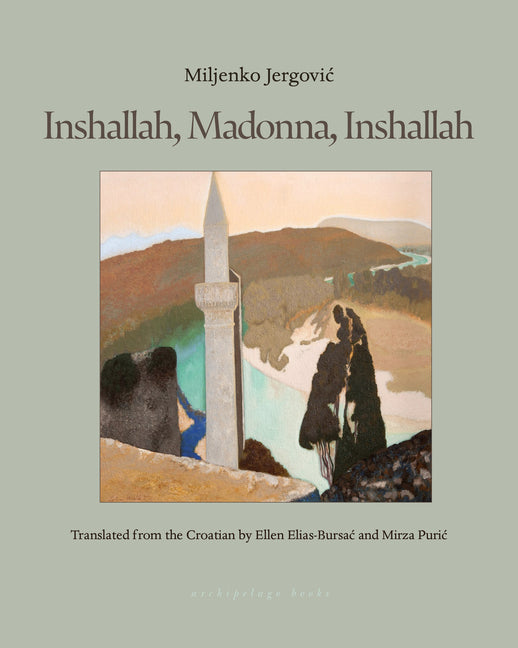 Inshallah, Madonna, Inshallah by Jergovic, Miljenko