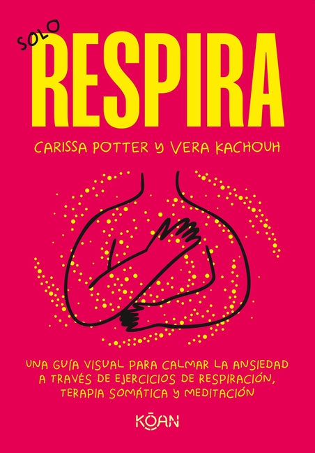 Solo Respira by Potter, Carissa