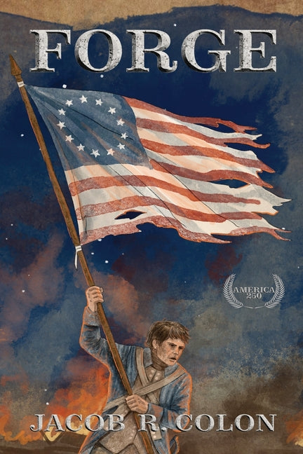 Forge by Colon, Jacob R.