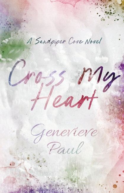 Cross My Heart by Paul, Genevieve