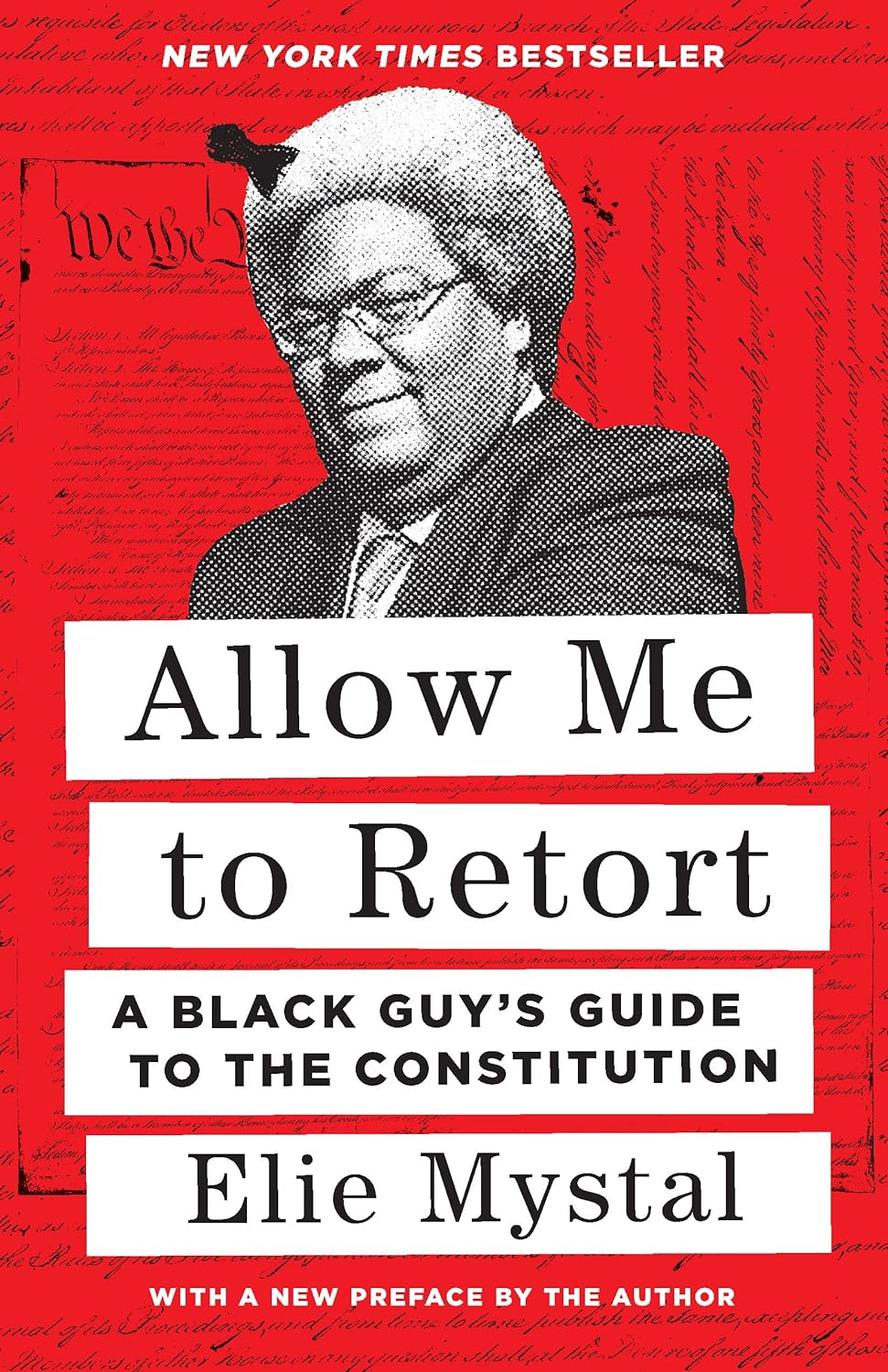 Allow Me to Retort - A Black Guy's Guide to the Constitution - Corrections Bookstore