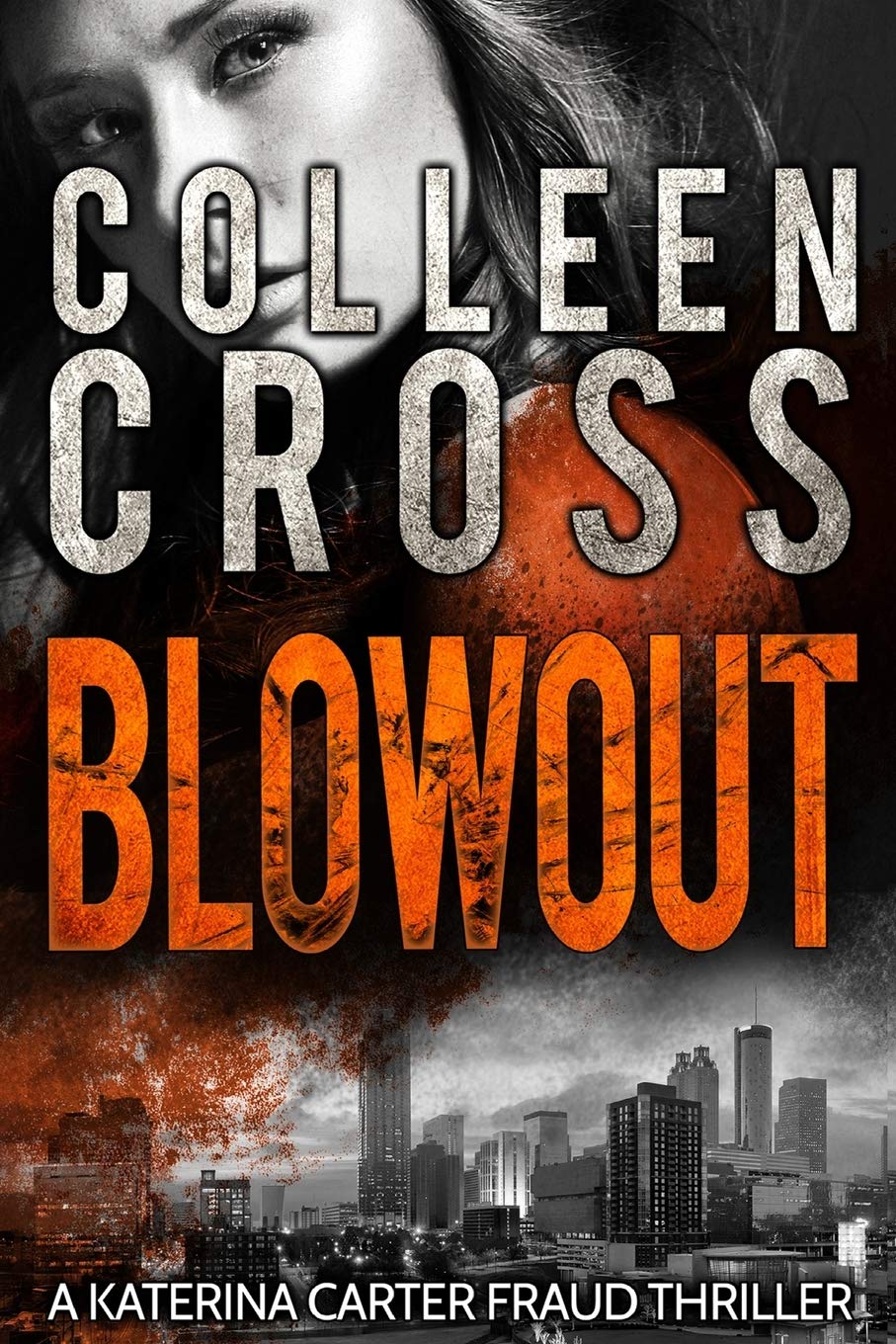 Blowout A Katerina Carter Fraud Legal Thriller (Katerina Carter Fraud Legal Thriller #3) - Corrections Bookstore