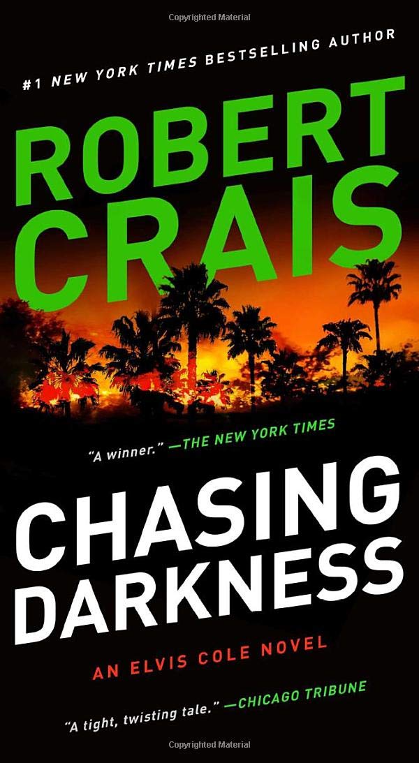 Chasing Darkness (Reissue) (Elvis Cole Novels) - - Corrections Bookstore
