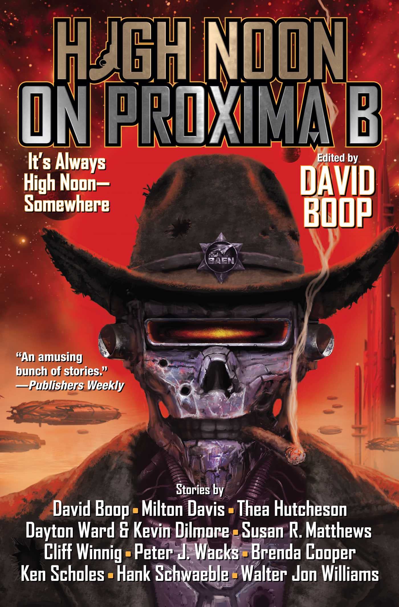 High Noon on Proxima B Paperback Baen