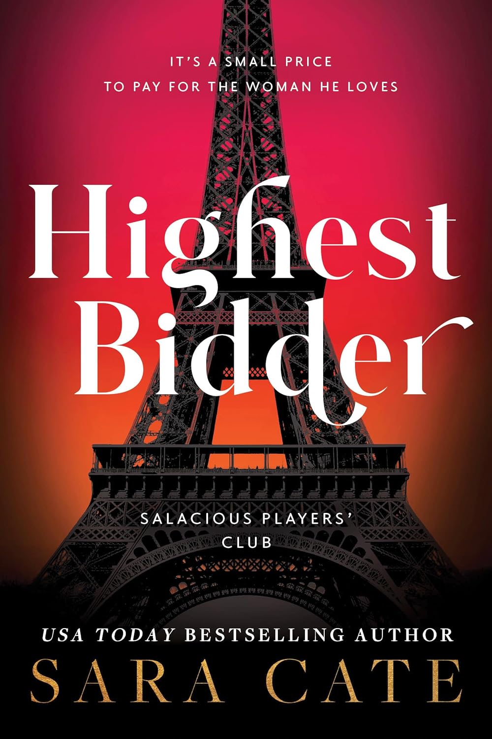 Highest Bidder (Salacious Players' Club 5) - Corrections Bookstore
