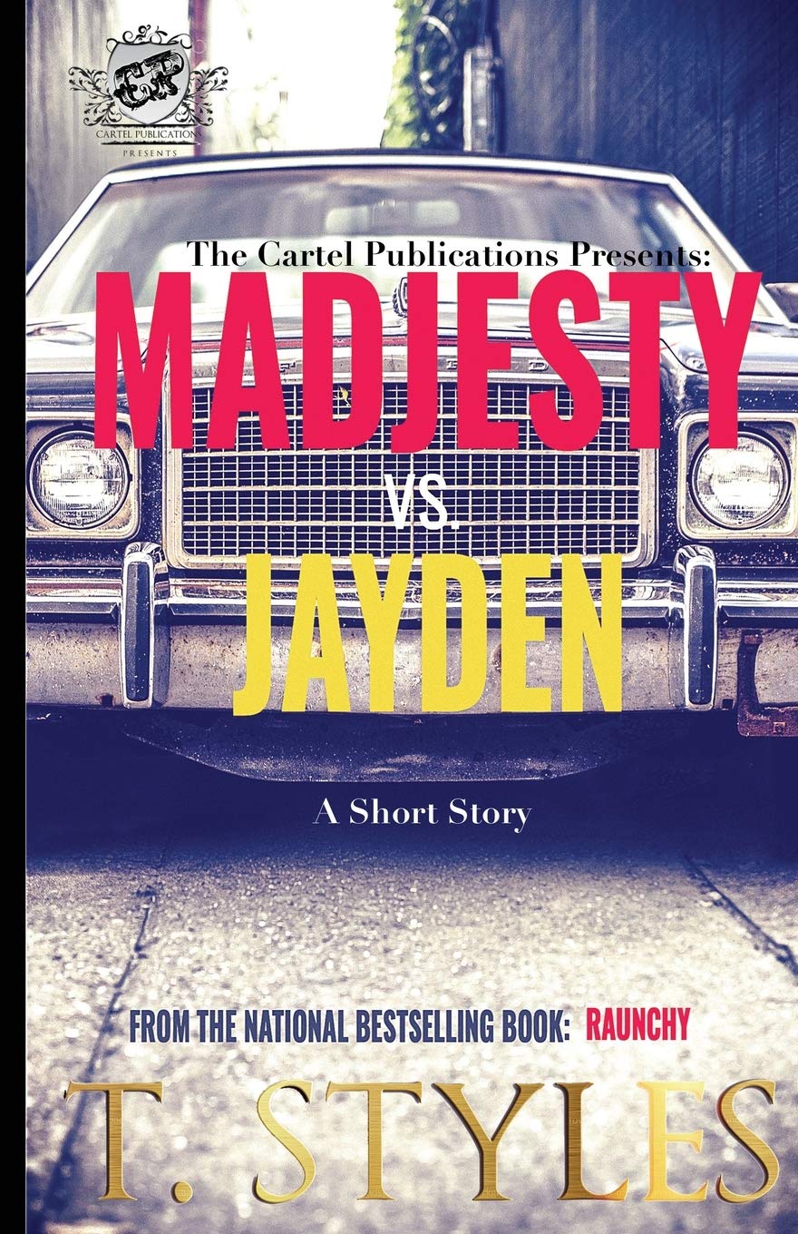 Madjesty vs. Jayden (The Cartel Publications Presents) Paperback Cartel Publications