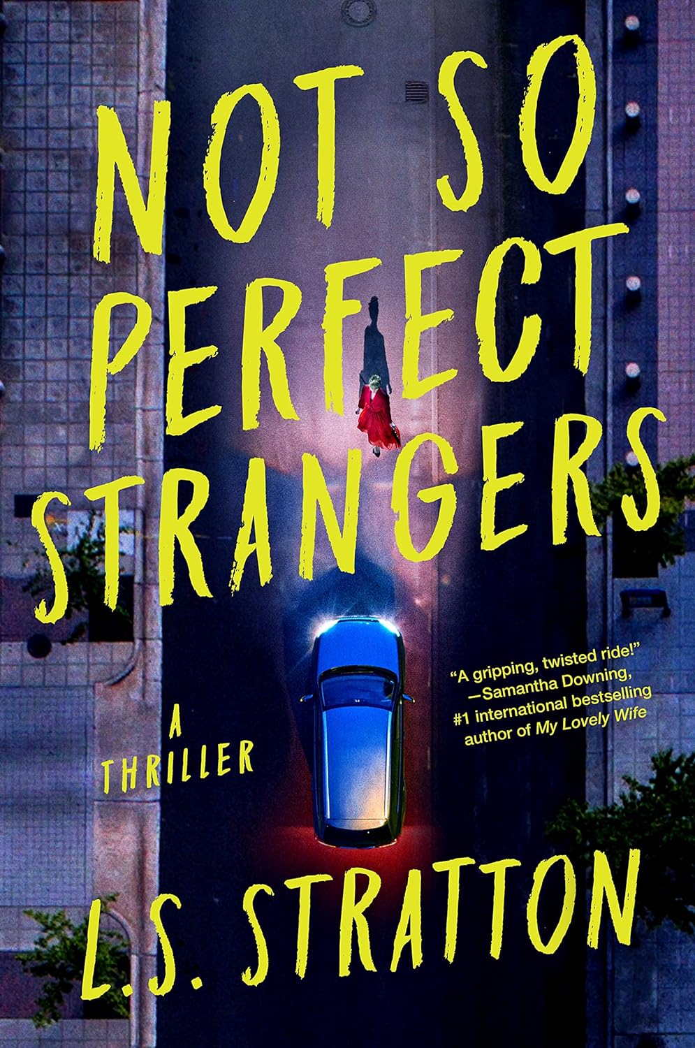 Not So Perfect Strangers - Corrections Bookstore