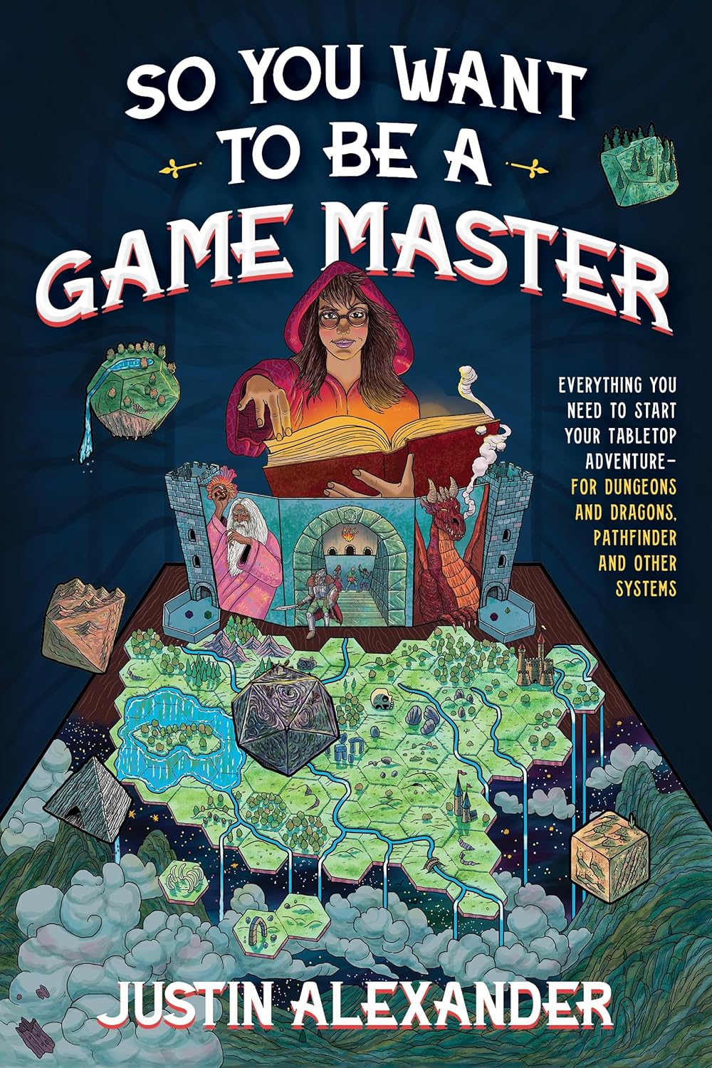 So You Want to Be a Game Master - Everything You Need to Start Your Tabletop Adventure for Dungeons and Dragons, Pathfinder, and Other Systems - Corrections Bookstore