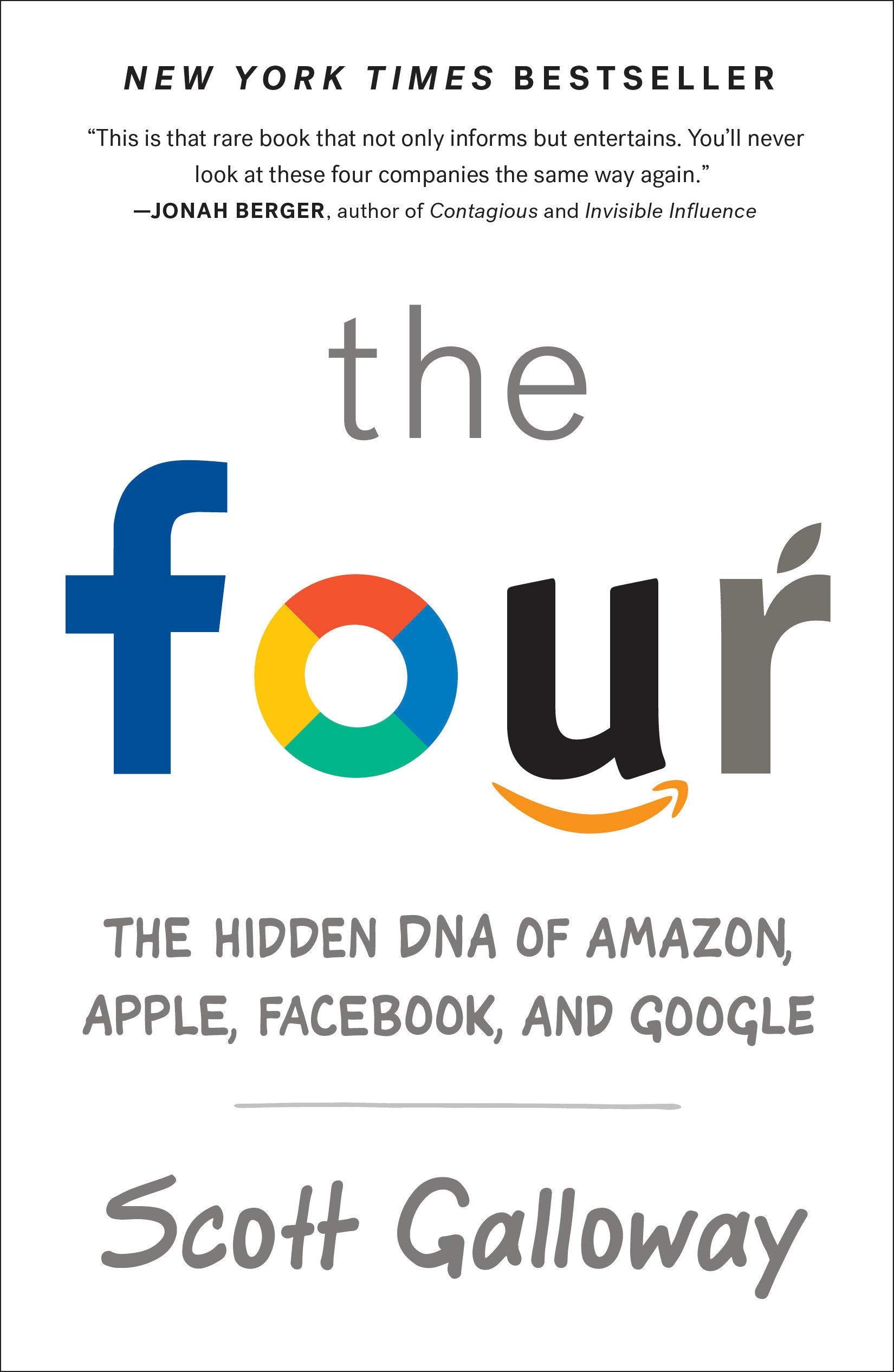 The Four: The Hidden DNA of Amazon, Apple, Facebook, and Google Paperback Portfolio