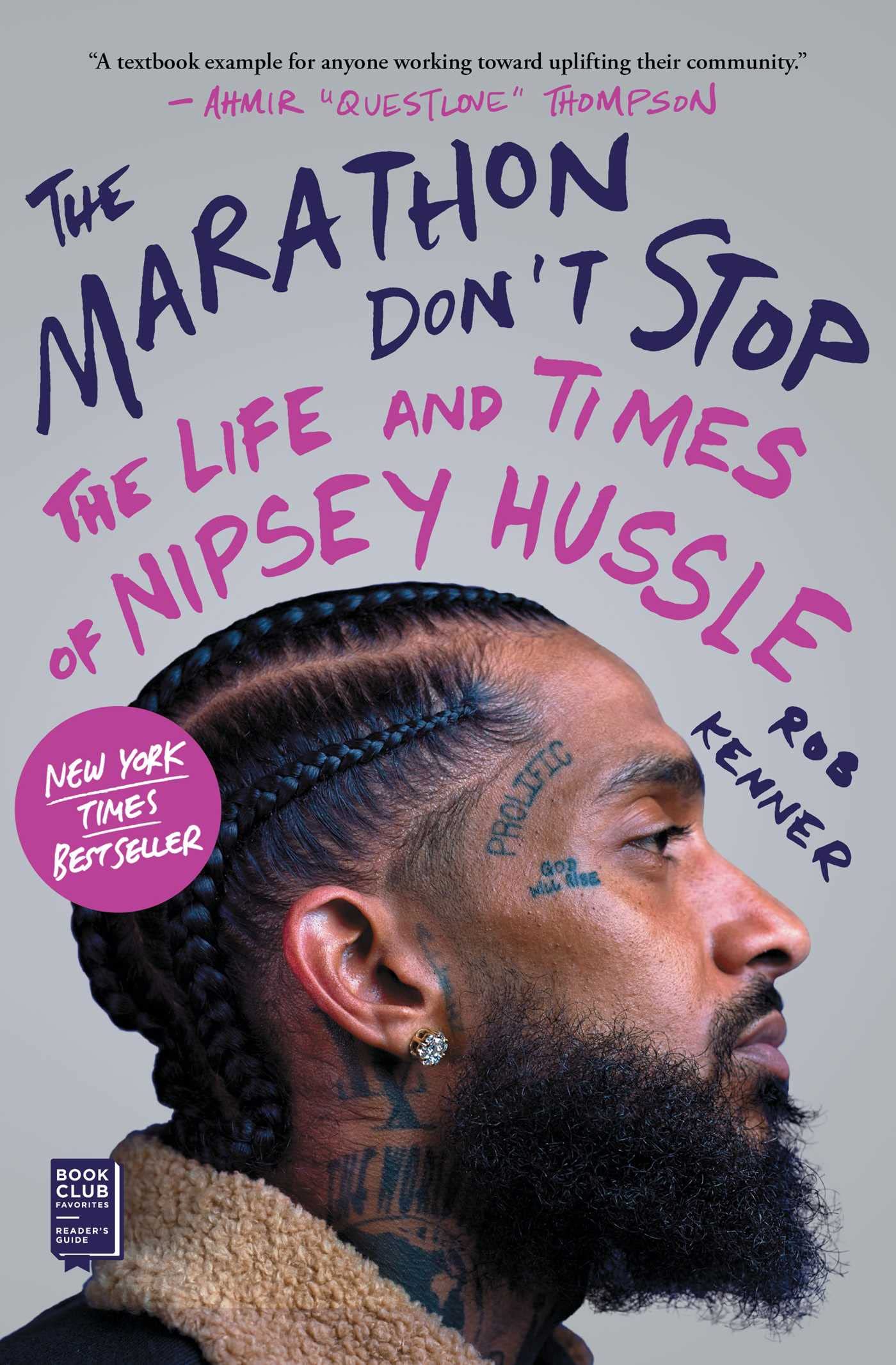 Marathon Don't Stop: The Life and Times of Nipsey Hussle - Corrections Bookstore