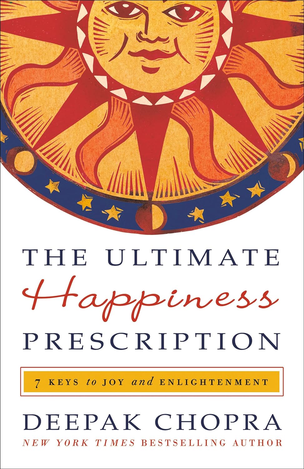 The Ultimate Happiness Prescription 7 Keys to Joy and Enlightenment - Corrections Bookstore