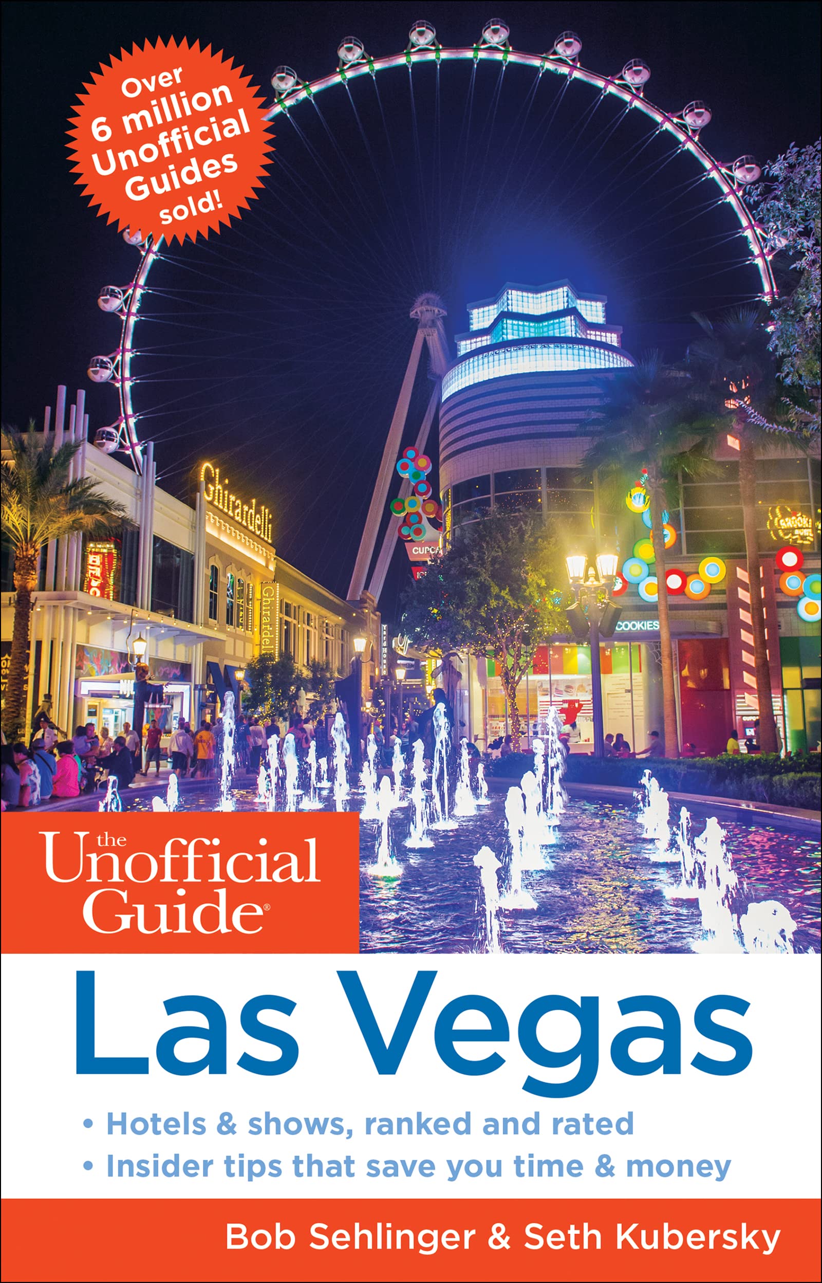 The Unofficial Guide to Las Vegas Paperback Unofficial Guides