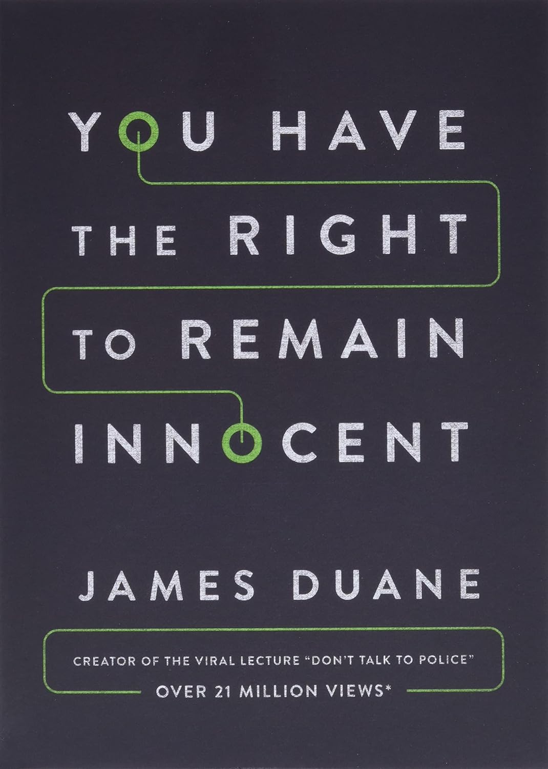 You Have the Right to Remain Innocent - Corrections Bookstore